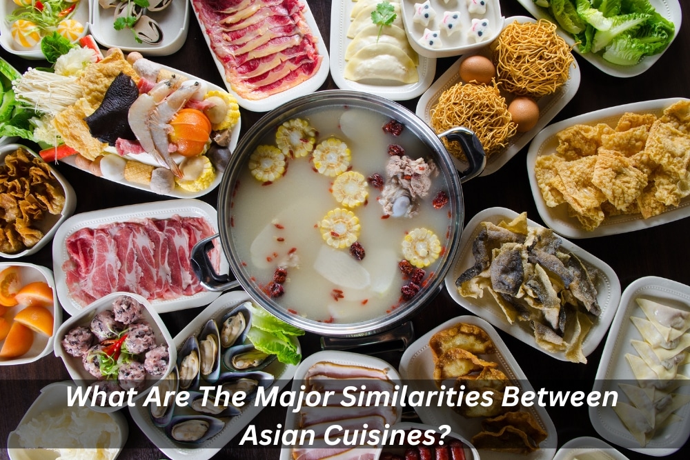 Image presents What Are The Major Similarities Between Asian Cuisines