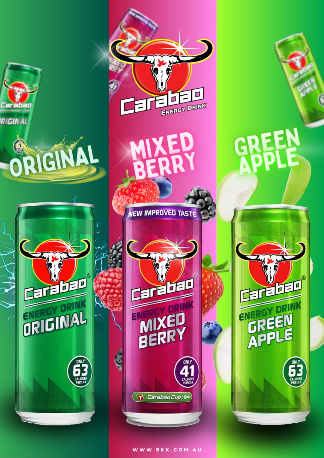 REFRESH YOUR DAY WITH OUR NEW CARABAO CARBONATED ENERGY DRINKS! Advertisement for Carabao energy drinks showcasing three flavors: Original, Mixed Berry, and Green Apple. Each flavor is represented by a vibrant, colorful background and includes' The Original flavor has a green background, the Mixed Berry flavor has a pink background with images of strawberries, blackberries, and blueberries, and the Green Apple flavor has a green background with images of green apples. The calorie content is displayed as 63 calories per can for Original and Green Apple, and 41 calories per can for Mixed Berry.