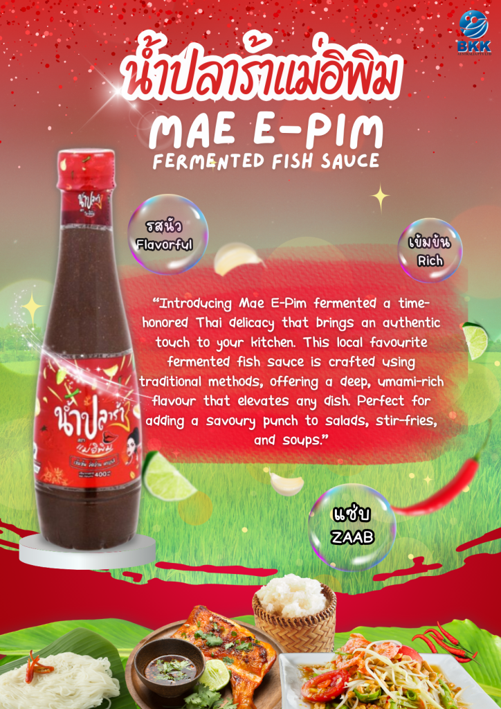 A vibrant poster promoting Mae-E Pim's Thai sauce, featuring enticing visuals and details about the Fermented Fish Sauce Newsletter.